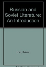 Russian and Soviet Literature (Robert Lord)