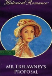 Mr. Trelawney's Proposal (Mary Brendan)