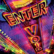 Enter the Void