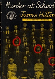 Murder at School (James Hilton)