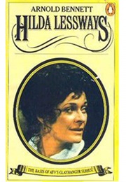 Hilda Lessways (Arnold Bennett)