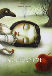 Biancaneve (Jacob Grimm, Wilhelm Grimm, Benjamin Lacombe)