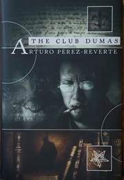 The Dumas Club (Arturo Perez Reverte)
