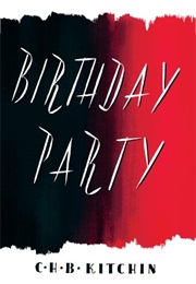 Birthday Party (C. H. B Kitchin)