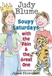 Soupy Saturdays With the Pain and the Great One