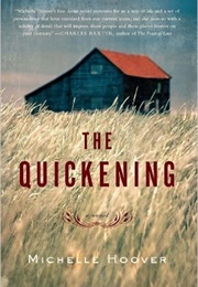 The Quickening (Michelle Hoover)