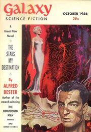 The Stars My Destination, Alfred Bester (1956)