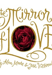 The Mirror of Love (Alan Moore)