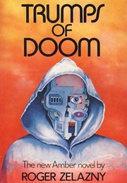 Trumps of Doom (Roger Zelazny)