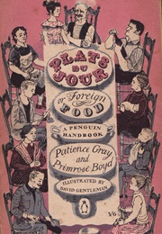 Plats Du Jour (Patience Gray and Primrose Boyd)