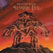 The Lord Weird Slough Feg