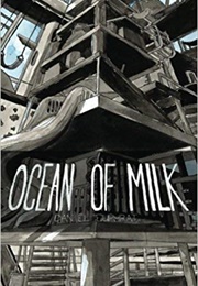 Ocean of Milk (Daniel Euphrat)