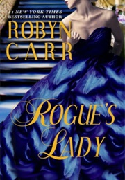 Rogue's Lady (Robyn Carr)