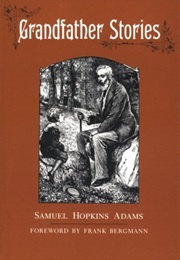 Grandfather Stories (Samuel Hopkins Adams)