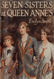 Seven Sisters at Queen Anne's (Evelyn Smith)