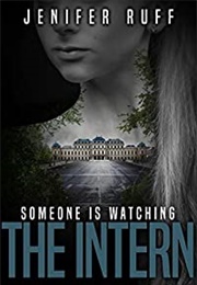 The Intern (Jenifer Ruff)