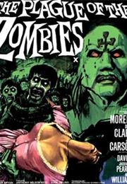 The Plaque of the Zombies