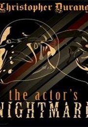 The Actor's Nightmare (Christopher Durang)