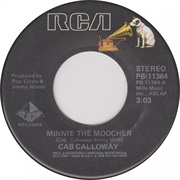 Minnie the Moocher - Cab Calloway