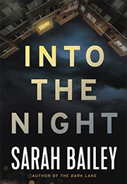 Into the Night (Sarah Bailey)