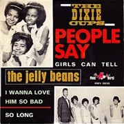 The Dixie Cups - People Say