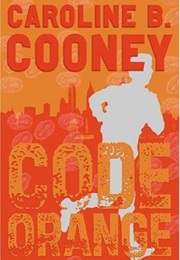 Code Orange (Caroline B. Cooney)