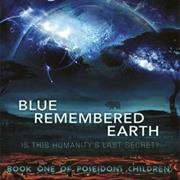 Blue Remembered Earth