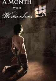 A Month With Werewolves (K. Matthew)