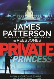 Private Princess (James Patterson)