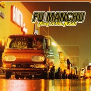 Fu Manchu - King of the Road