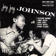 Jay Jay Johnson Sextet - Jay Jay Johnson With Clifford Brown