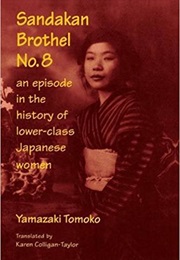 Sandakan Brothel No. 8 (Tomoko Yamazaki)