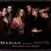 Mariah Carey (Ft Westlife) - Against All Odds