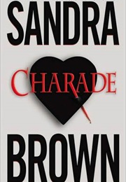 Charade (Sandra Brown)