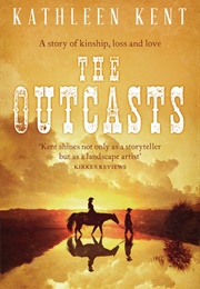 The Outcasts (Kathleen Kent)
