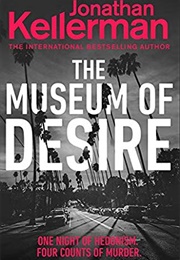 The Museum of Desire (Jonathan Kellerman)