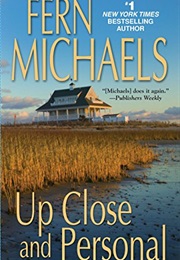 Up Close and Personal (Fern Michaels)