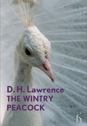 The Wintry Peacock (D.H. Lawrence)