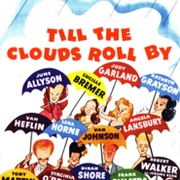 Til the Clouds Roll By
