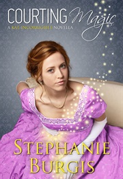 Courting Magic (Stephanie Burgis)