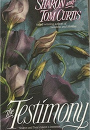 The Testimony (Sharon and Tom Curtis)