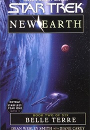 Star Trek New Earth Belle Terre (Dean Wesley Smith & Diane Carey)