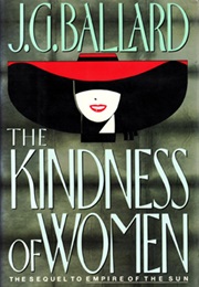 The Kindness of Women (J.G. Ballard)