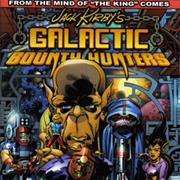 Jack Kirby's Galactic Bounty Hunters