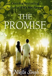 The Promise (Nikita Singh)