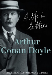 A Life in Letters (Arthur Conan Doyle)