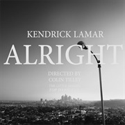 Kendrick Lamar, "Alright"