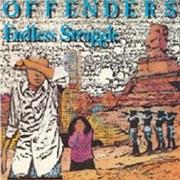 The Offenders: Endless Struggle