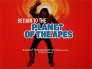 Return to the Planet of the Apes