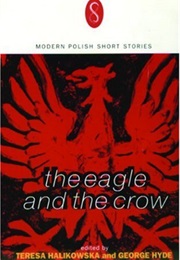 The Eagle and the Crow (Teresa Halikowska & George Hyde(Eds))